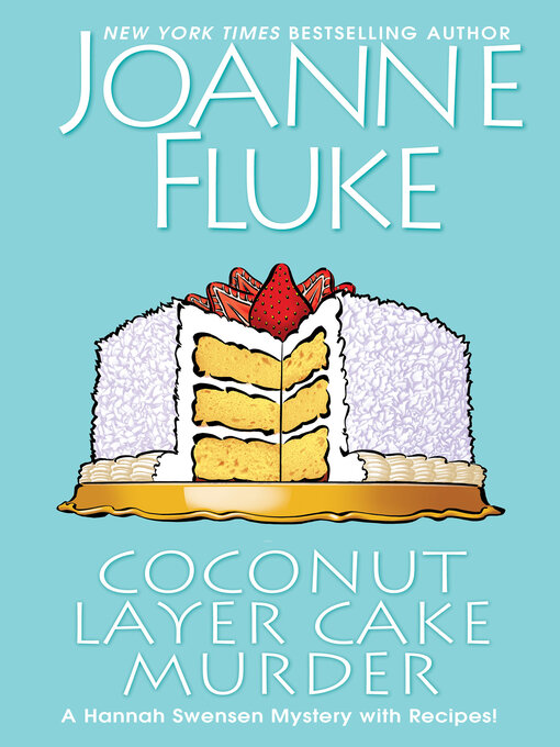 Joanne Fluke创作的Coconut Layer Cake Murder作品的详细信息 - 可供借阅